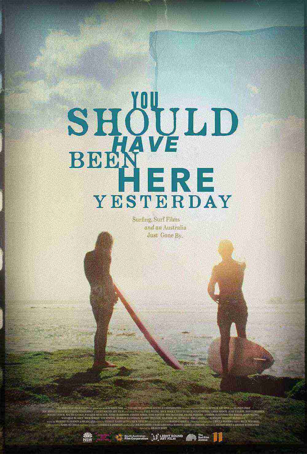 You Should Have Been Here Yesterday (2023)