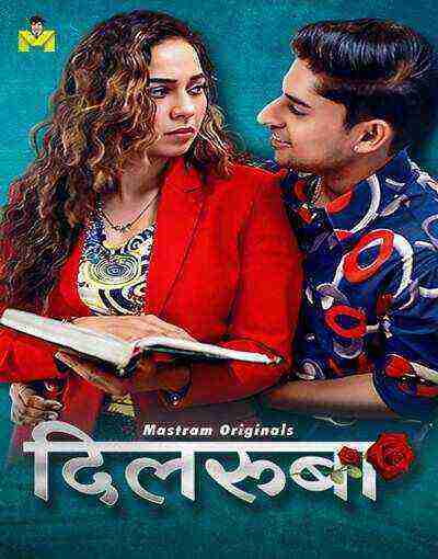 Dilruba (2025) Season 1 Episode 3 Mastram Originals (2025)