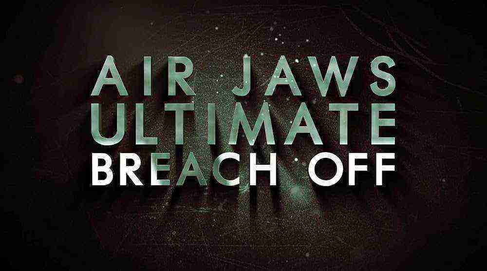 Air Jaws: Ultimate Breach Off (2020)
