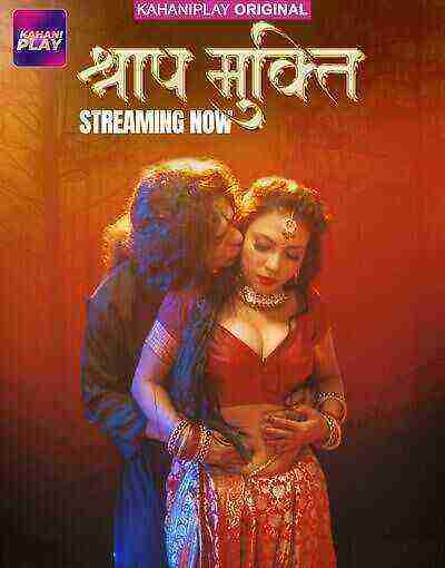 Shraap Mukti (2025) Season 1 Part 2 Episode 5 Kahaniplay (2025)