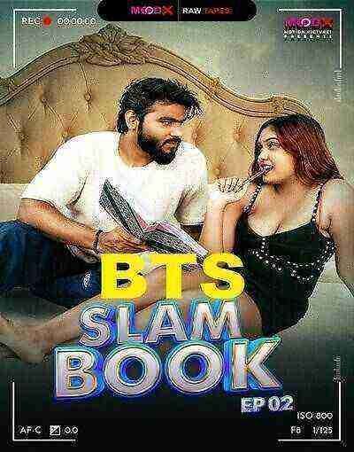 Slam Book BTS Raw Tape (2025) Season 1 Episode 2 Moodx Originals (2025)