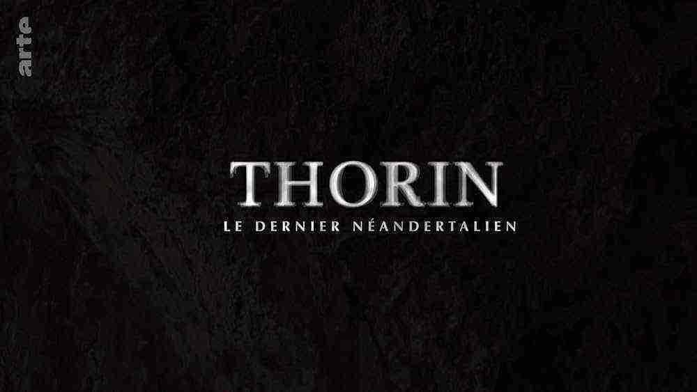 Thorin, le dernier Néandertalien (2024)