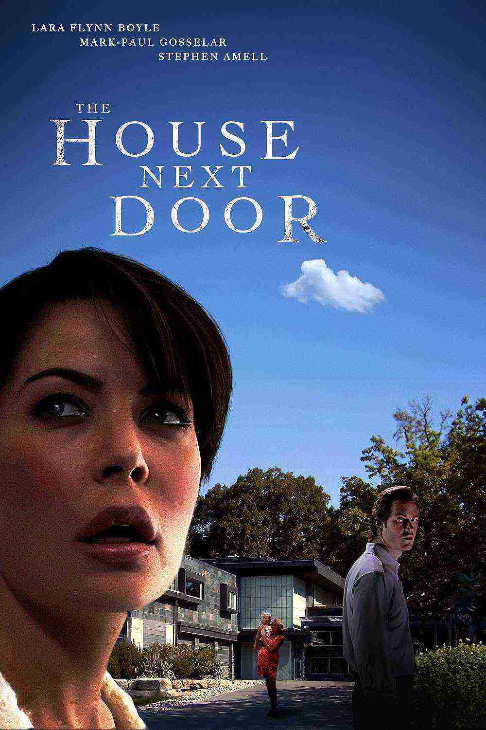 The House Next Door (2006)