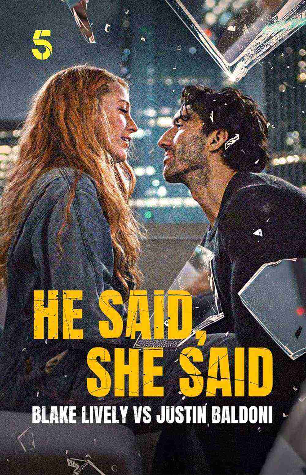 He Said, She Said: Blake Lively vs Justin Baldoni (2025)