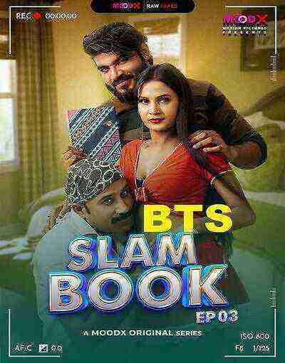 Slam Book BTS Raw Tape (2025) Season 1 Episode 3 Moodx Originals (2025)