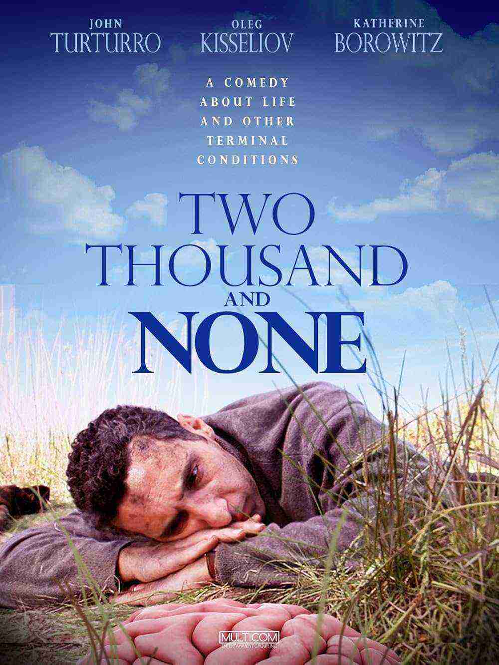 Two Thousand and None (2000)