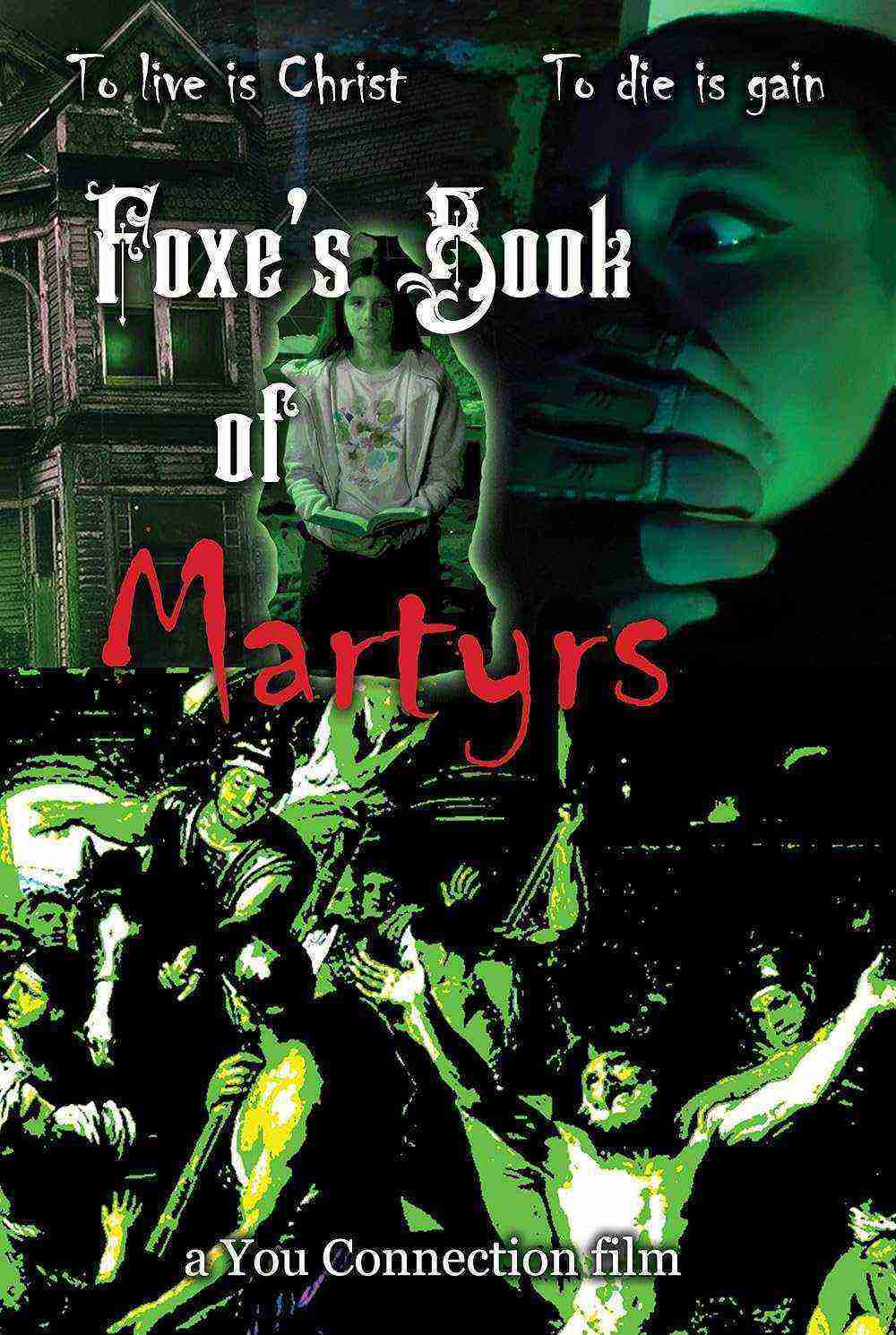 Foxe's Book of Martyrs (2025)