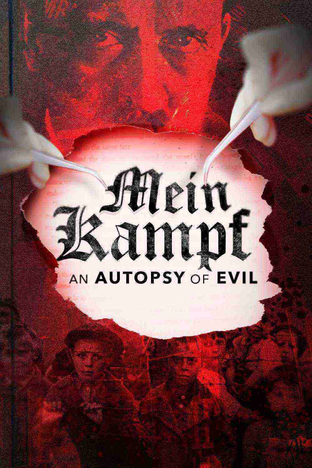 Mein Kampf: An Autopsy of Evil (2024)