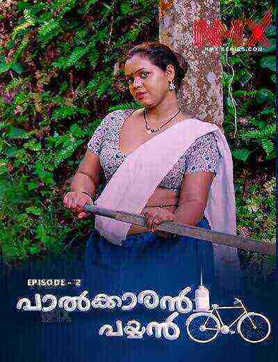 Palkaran Payyan (2025) Season 1 Episode 2 Nmxseries Originals (2025)