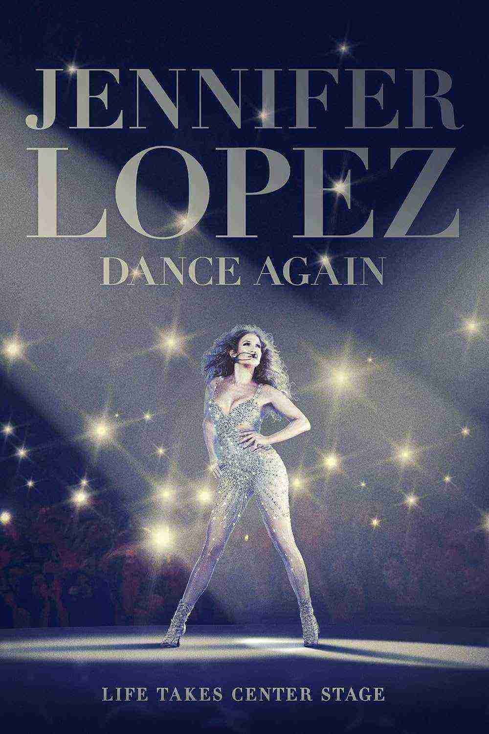 Jennifer Lopez: Dance Again (2014)