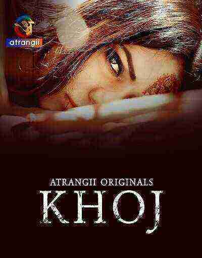 Khoj (2025) Season 1 Episode 5 Atrangii Originals (2025)