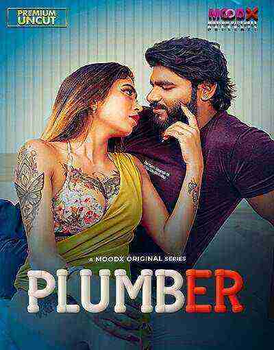 Plumber (2025) Moodx Originals (2025)