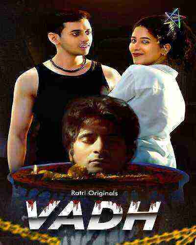 Vadh (2025) Season 1 Episode 1 Ratri Originals (2025)