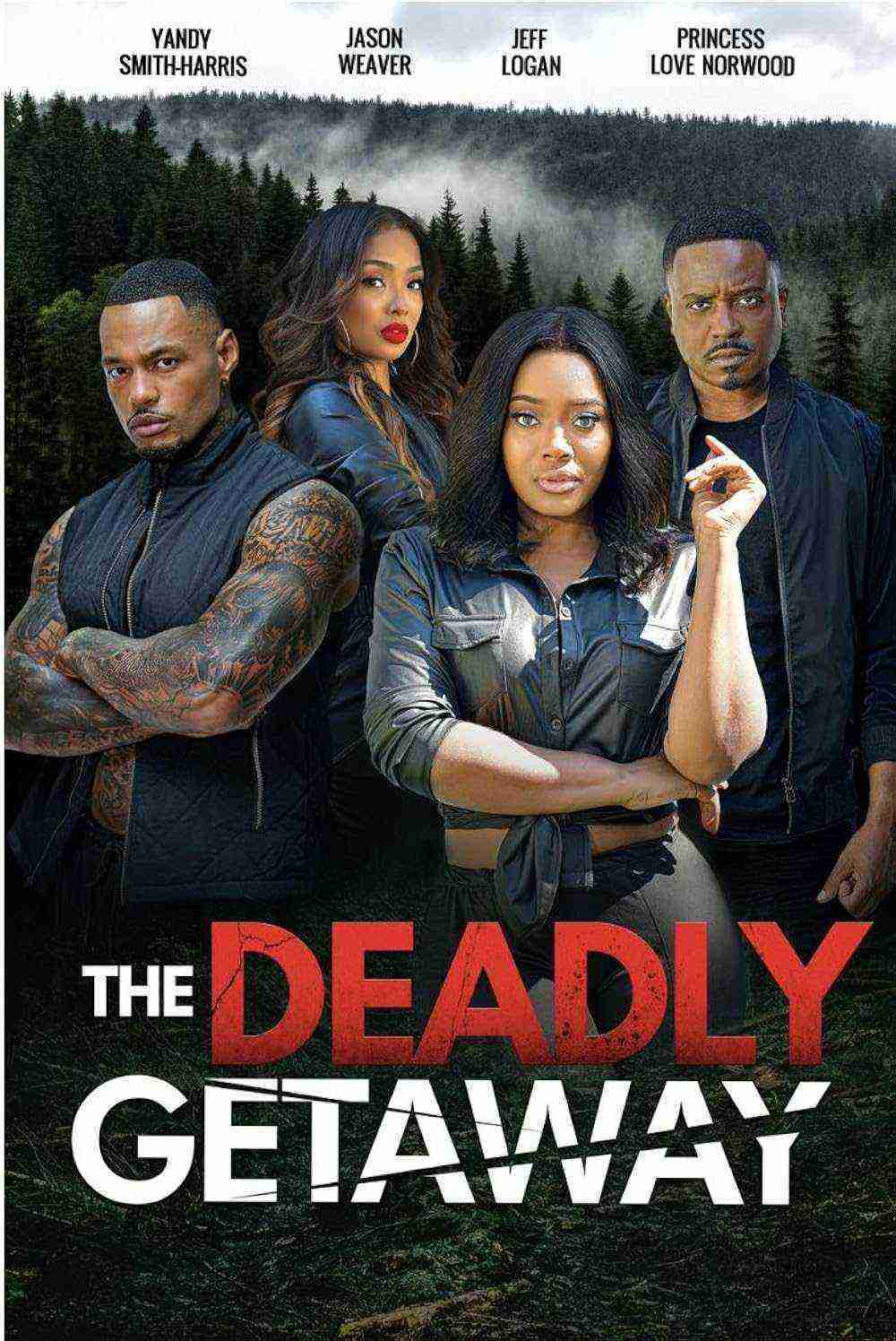 The Deadly Getaway (2022)