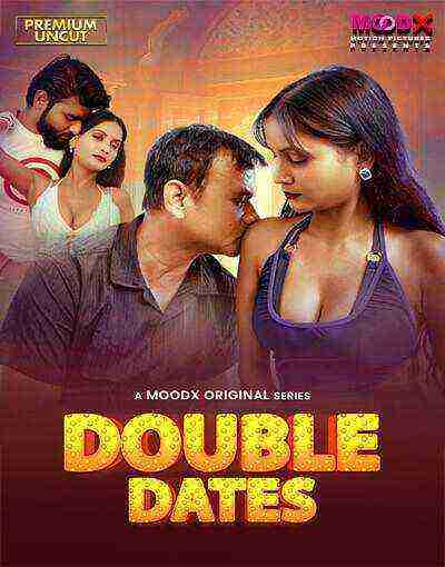 Double Date (2025) Moodx Originals (2025)