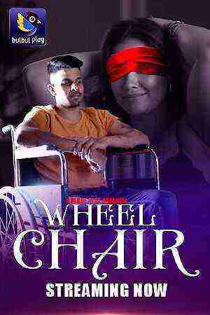 Wheel Chair (2025) Season 1 Part 1 Episode 2 Bulbulplay Originals (2025)