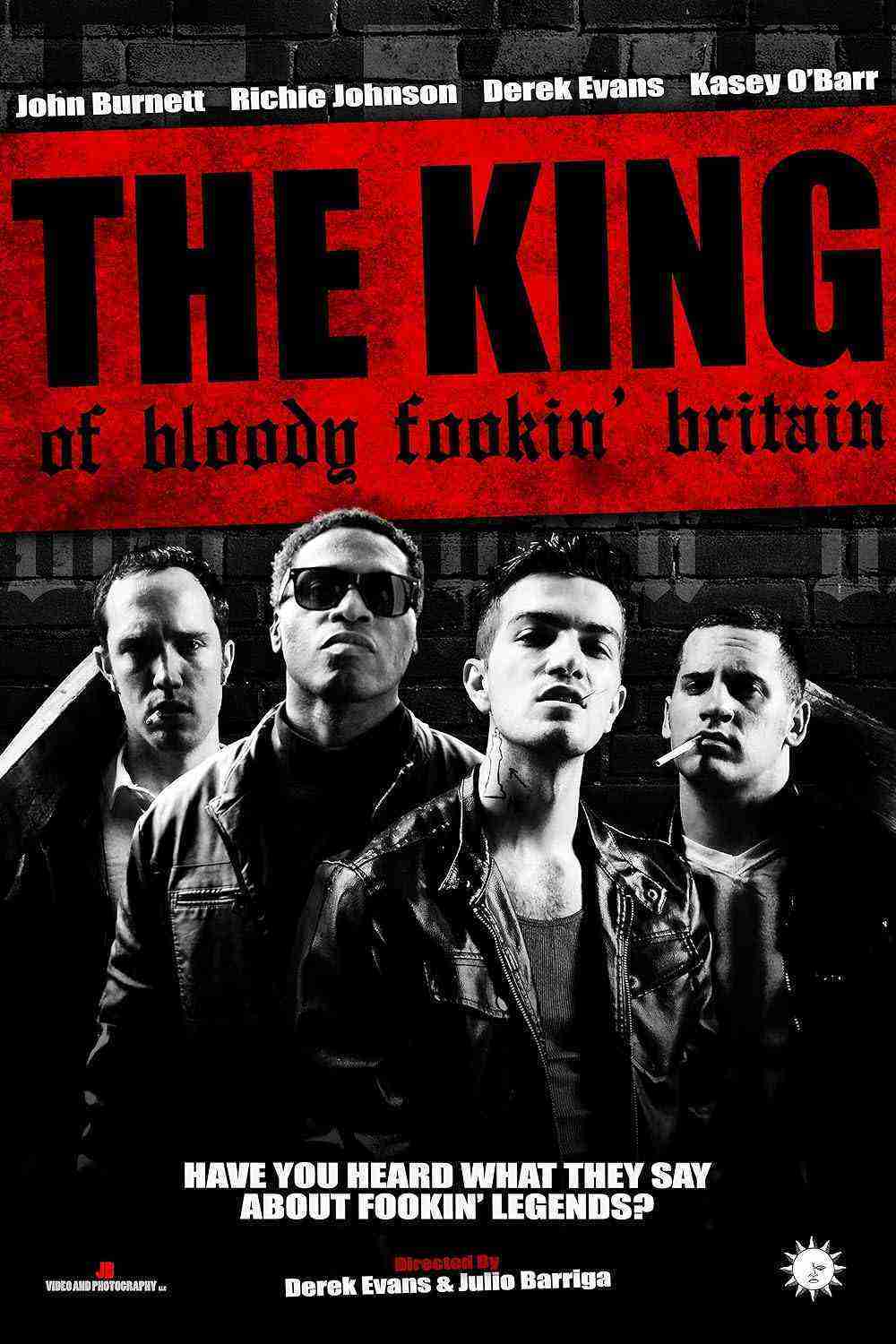 The King of Bloody Fookin' Britain (2023)