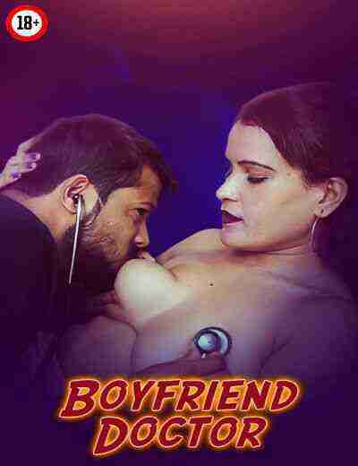 Boyfriend Doctor Rukshar Uncut (2025) Unrated (2025)