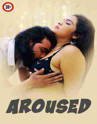 Aroused Uncut (2025) Unrated (2025)