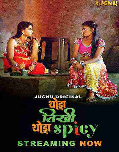 Thoda Tikhee Thoda Spicy (2025) Season 1 Episode 2 Jugnu Originals (2025)
