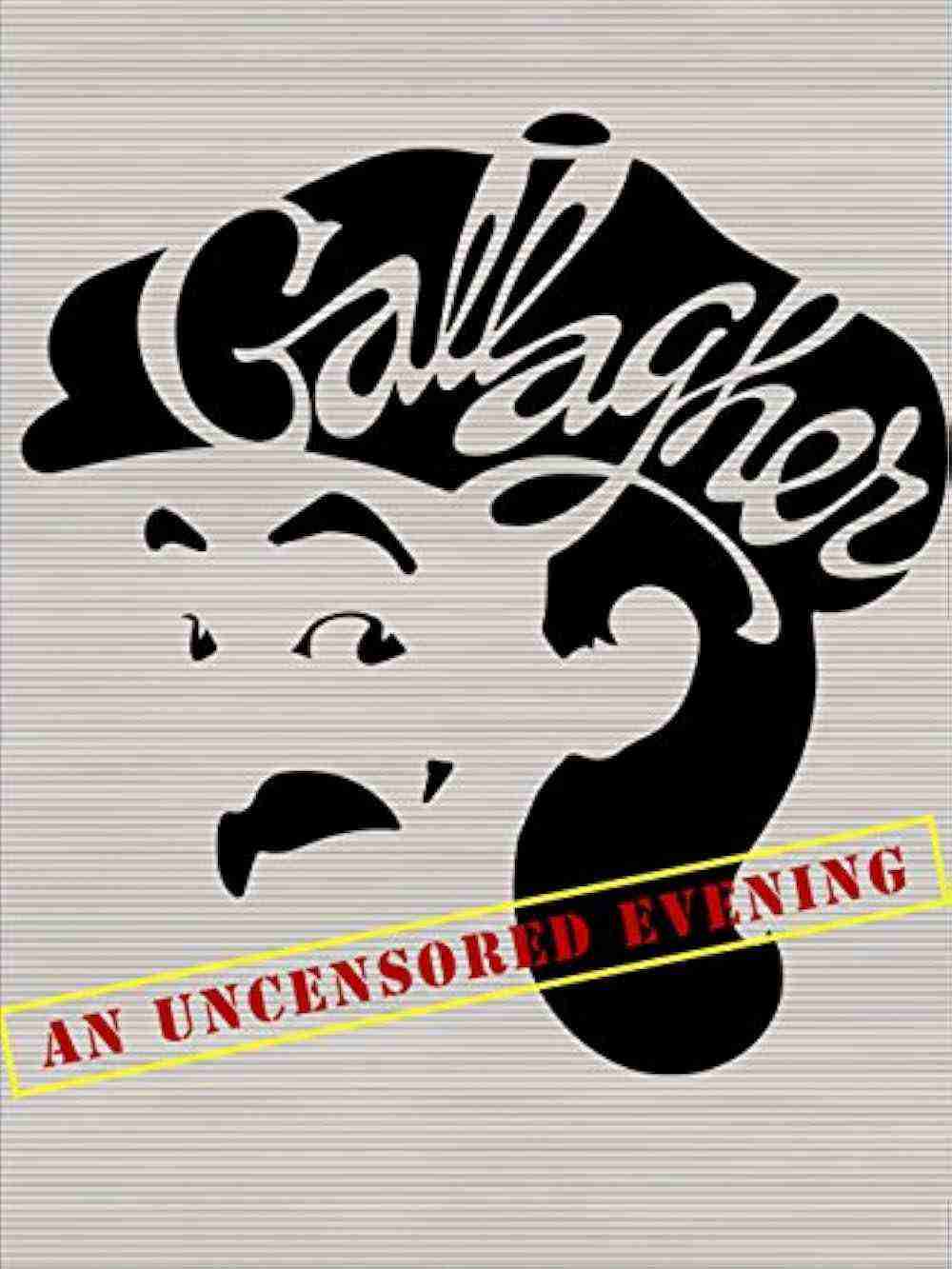 Gallagher: An Uncensored Evening (1981)