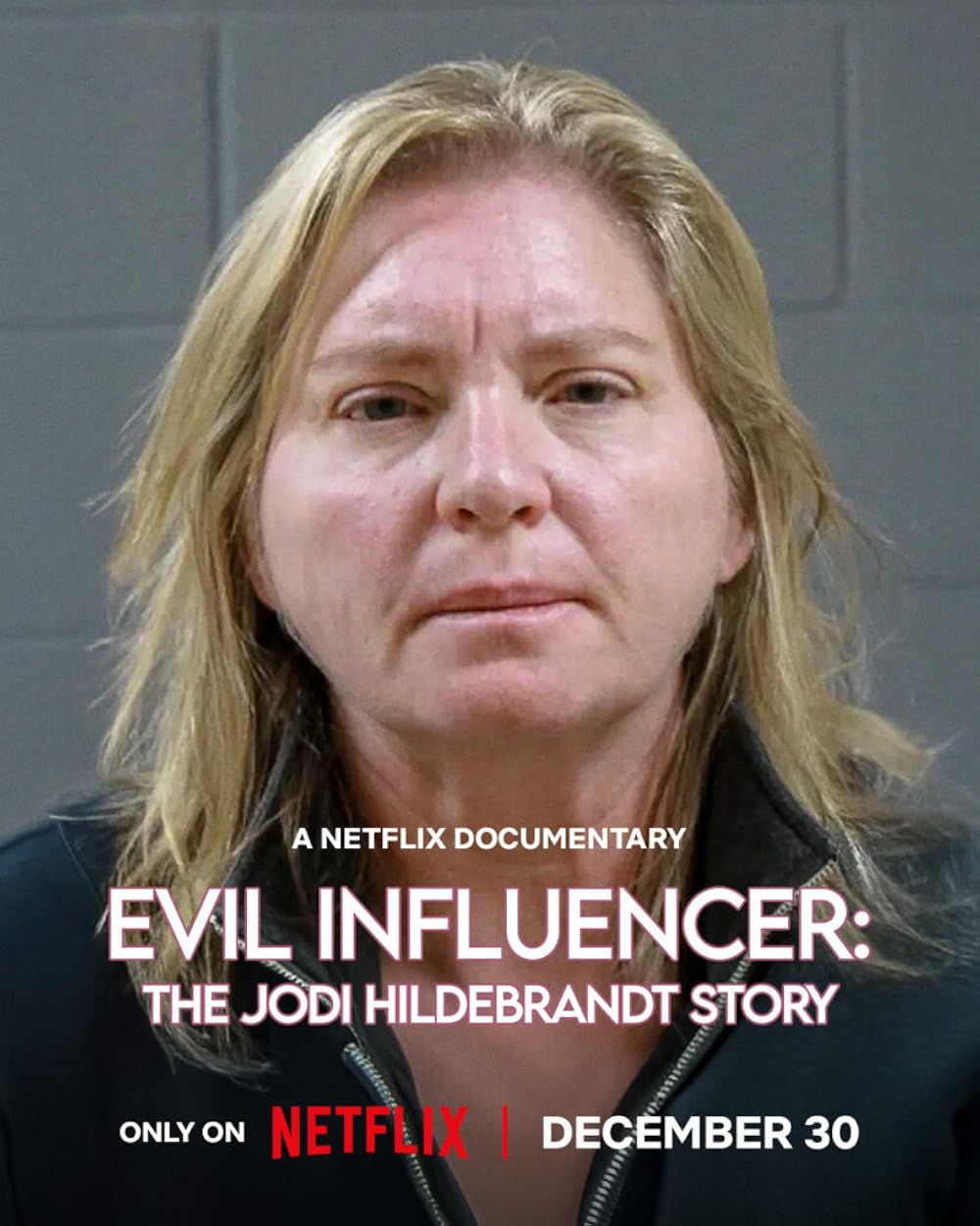 Evil Influencer: The Jodi Hildebrandt Story (2025)