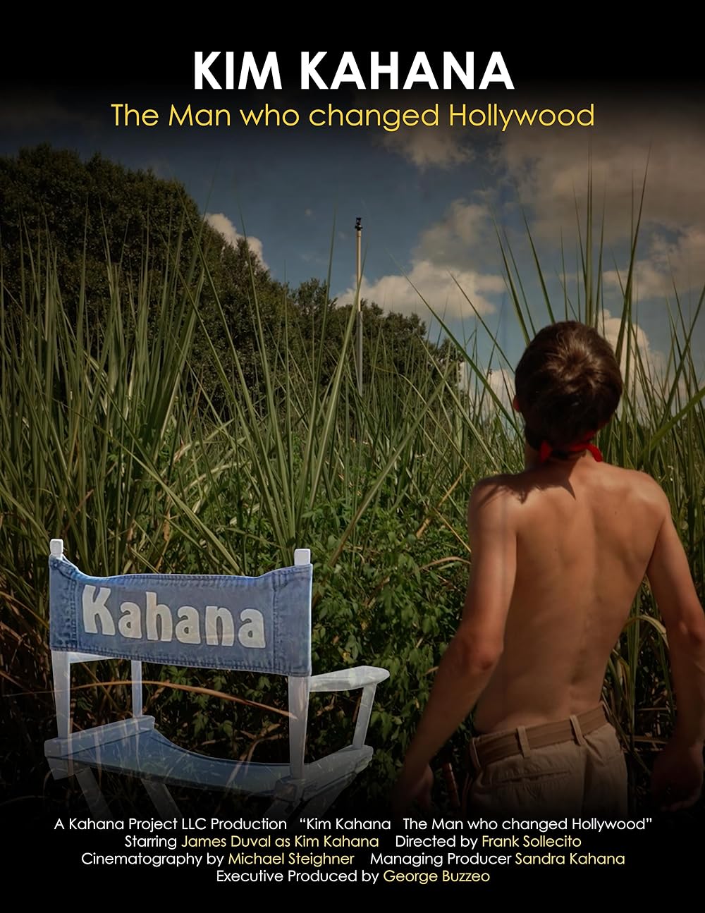 Kim Kahana: The Man who changed Hollywood (2023)