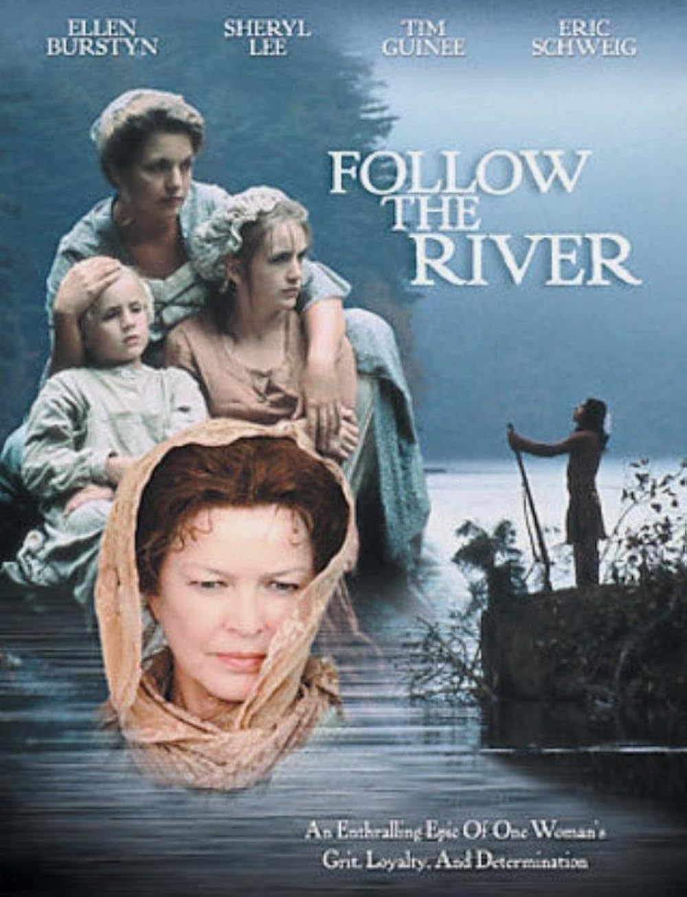 Follow the River (1995)