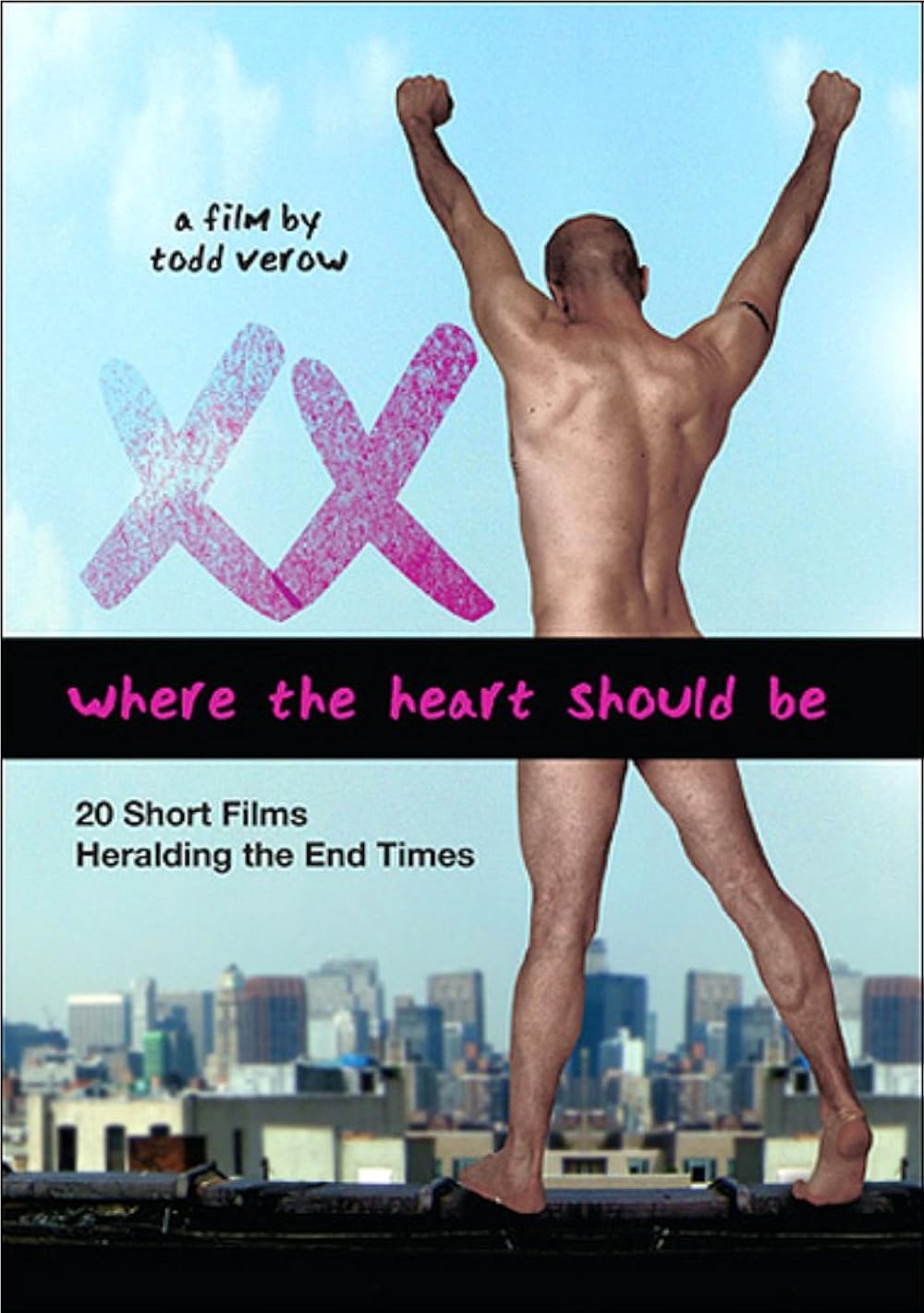 Xx: Where Your Heart Should Be (2007)