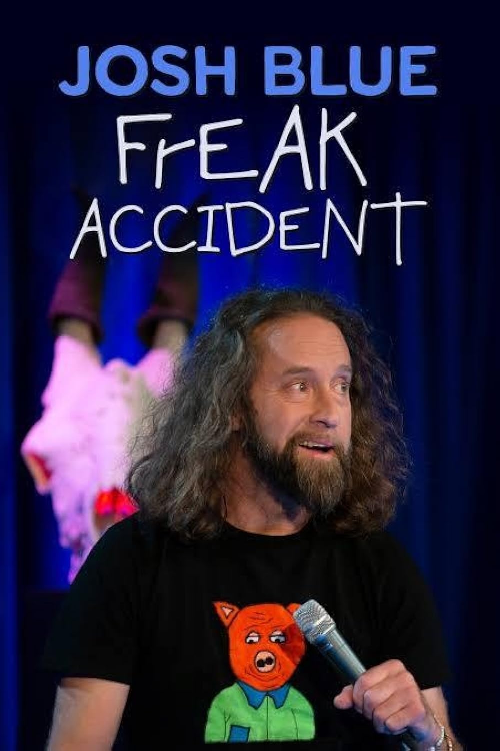 Josh Blue: Freak Accident (2024)