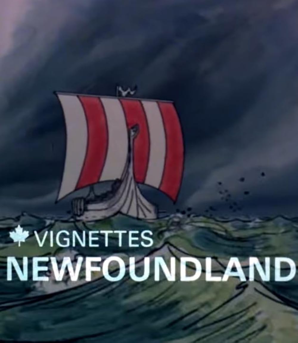 Canada Vignettes: Newfoundland (1978)
