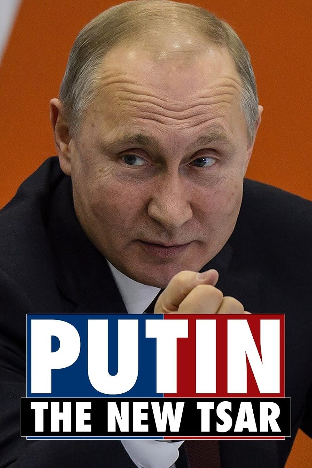 Putin: The New Tsar (2018)