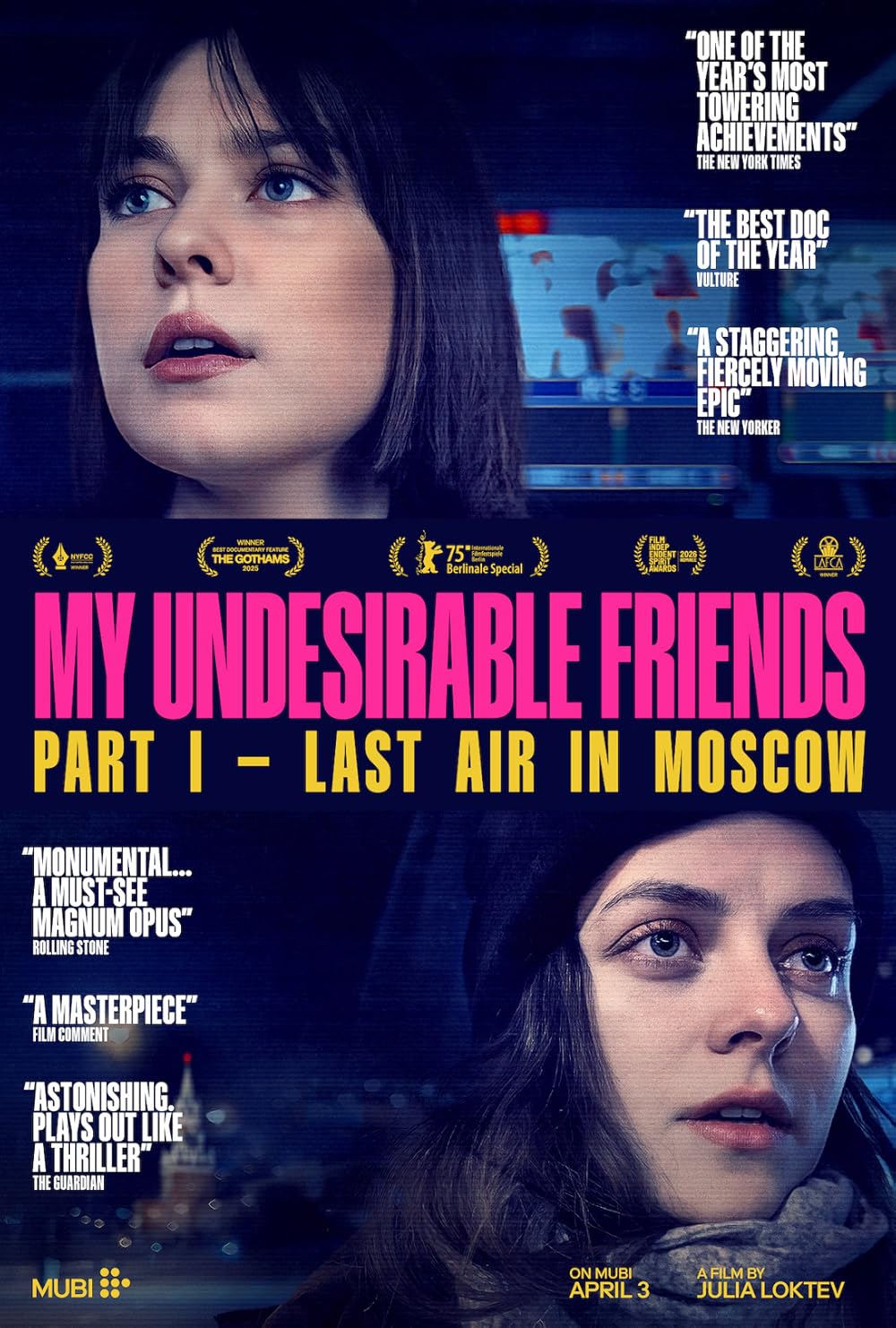 My Undesirable Friends: Part I - Last Air in Moscow (2024)