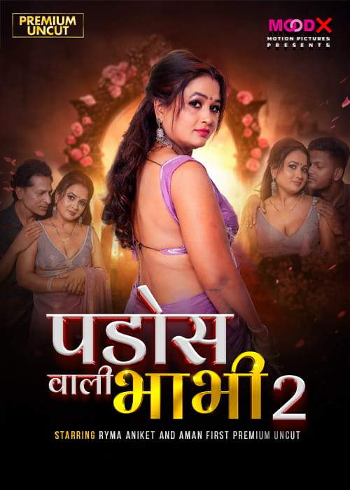 Pados Wali Bhabhi (2026) Season 1 Episode 2 Moodx Originals (2026)