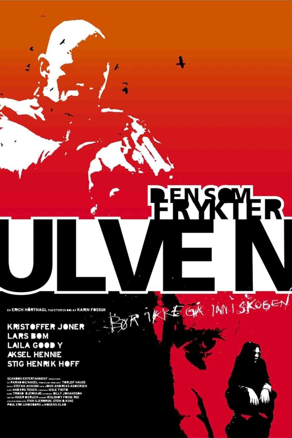 Den som frykter ulven (2004)