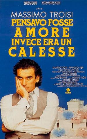 Pensavo fosse amore... invece era un calesse (1991)