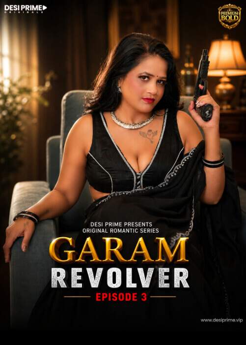 Garam Reolver (2026) Season 1 Episode 3 Desiprime Originals (2026)