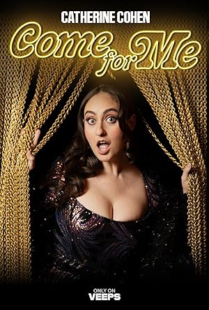 Catherine Cohen's Come for Me (2024)