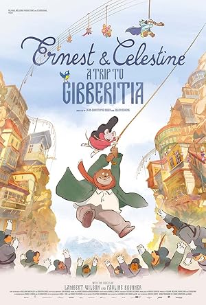 Ernest and Celestine: A Trip to Gibberitia (2022)