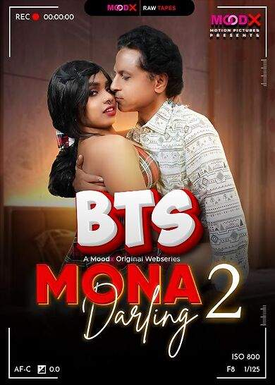 Mona Darling BTS (2026) Season 1 Episode 2 Moodx Vip Originals (2026)