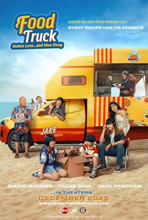 Food Truck: Stolen Love... and Moo Deng (2025)