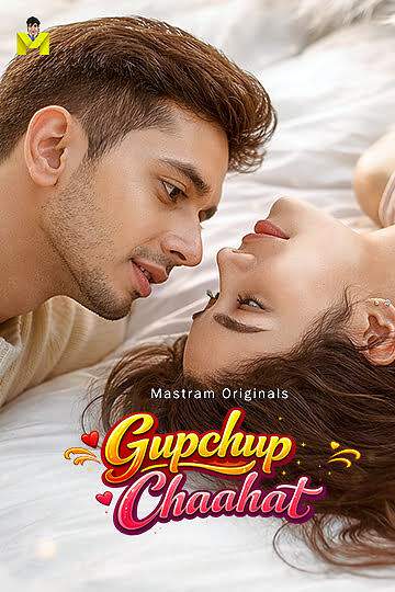 Gupchup Chaahat (2026) Season 1 Episode 1 Mastram Originals (2026)