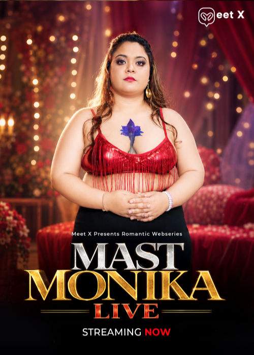 Mast Monika live (2026) Meetx Originals (2026)