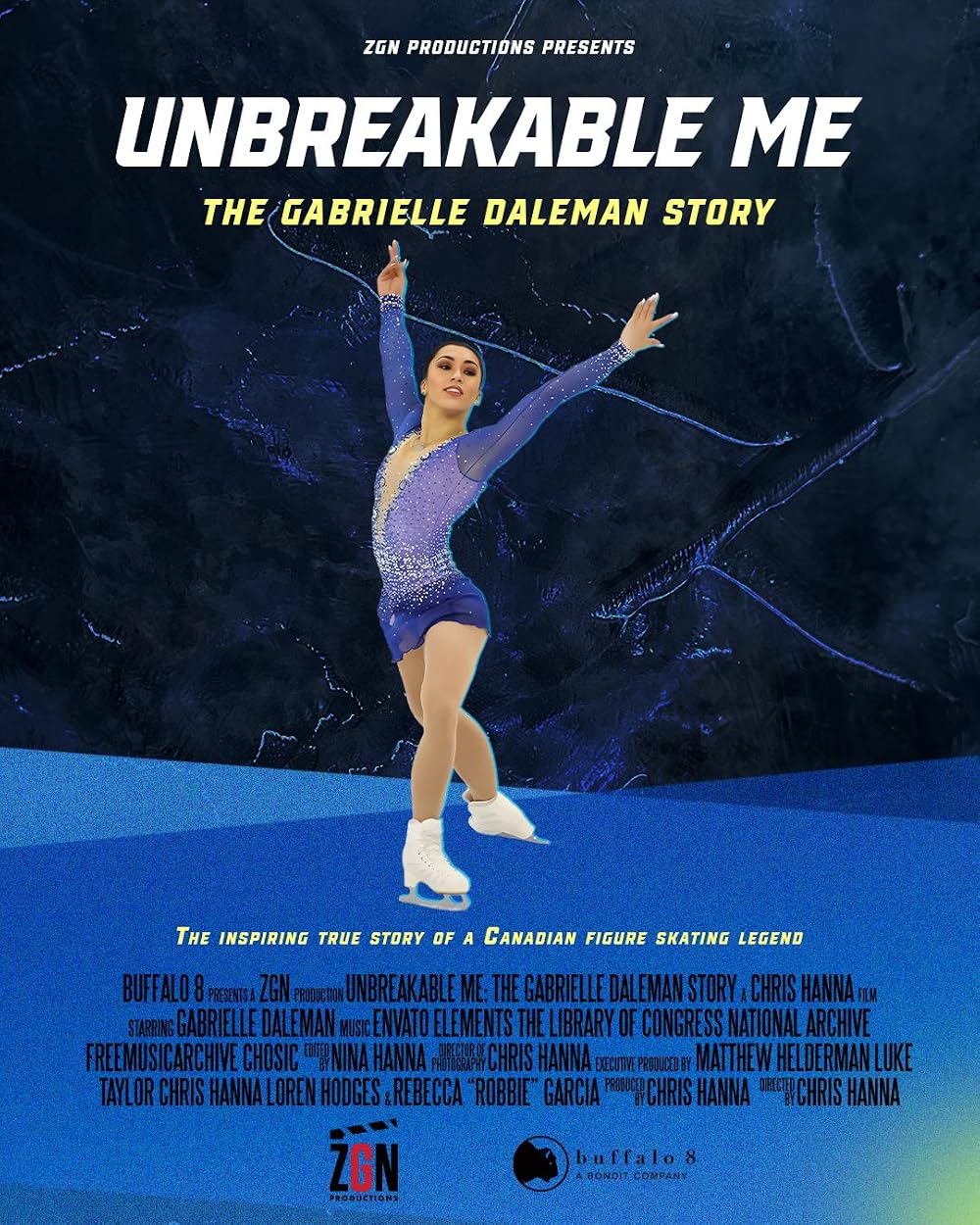Unbreakable Me: The Gabrielle Daleman Story (2026)