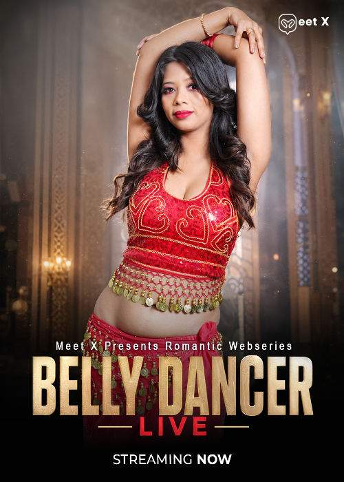 Belly Dancer (2026) Meetx Originals (2026)
