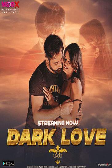 Dark Love (2026) Moodx Vip Originals (2026)