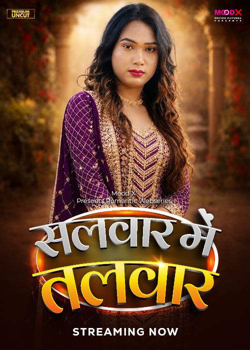 Salwar me Talwar (2026) Moodx Originals (2026)