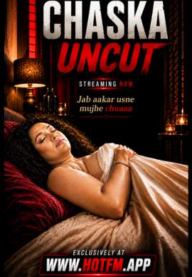 Chaska Uncut (2026) Hotfm Originals (2026)