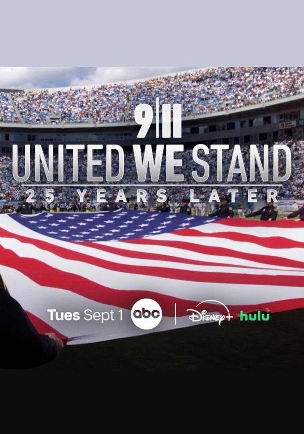 9/11: United We Stand - 25 Years Later (2026)