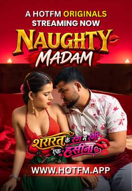 Naughty Madam (202) Hotfm Ott (2026)